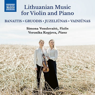 Simona Bensloveit.,Veronika Kopujova - Lithuanian Music For Violin & Piano: Venslovaite(Vn)Kopjova(P) - Import CD