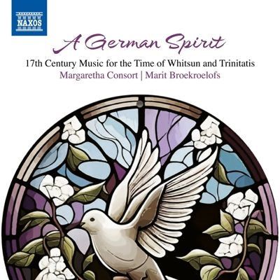 Marit Broekroelofs - A German Spirit: 17th Century Music for Whitsun and Trinitatis - Import CD