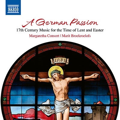 Marito Burkulovs.,Margherita Consort - A German Passion-17th Century Music For The Time Of Lent & Easter: Broekroelofs - Import CD