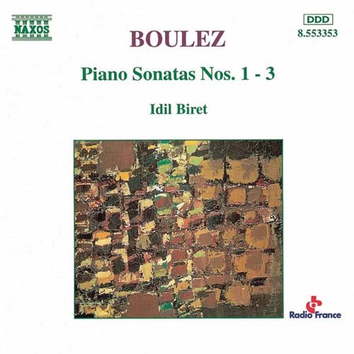 Boulez, Pierre (1925-2016) - Piano Sonata.1, 2, 3: Biret - Import CD