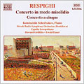 Ewald Danel, Howard Griffiths - Respighi: Concerto in modo misolidio, etc / Scherbakov - Import CD