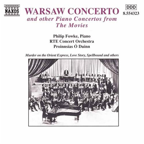 Phillip Glass, Proinnsias O Duinn, and RTE Concert Orchestra. - Warsaw Concerto & Piano Concertos From Movies: Fowke(P)O Duinn / - Import CD