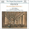Eric Lebrun - The Organ Encyclopedia - Franck: The Great Organ Works Vol 1 - Import CD