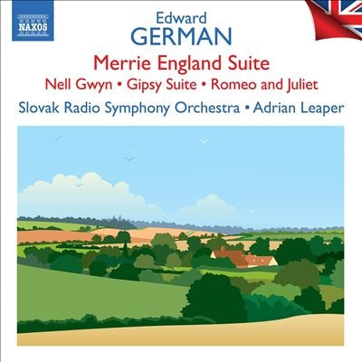 Adrian Leaper, Slovak Radio Symphony Orchestra - German , Edward (1862-1936) Merrie England Suite, Etc: Leaper / Slovak Rso - Import CD