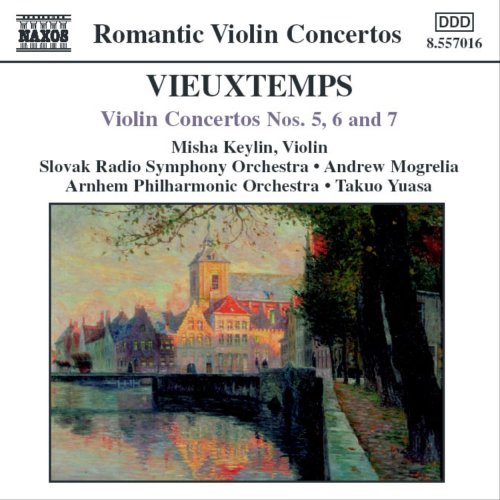 Vieuxtemps (1820-1881) - Violin Concerto, 5, 6, 7, : Keylin(Vn)Mogrelia / 湯浅卓雄 / - Import CD
