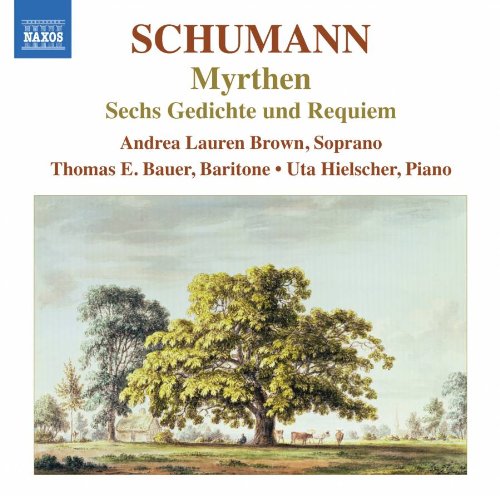 Schumann, Robert (1810-1856) - Complete Lieder Vol.6 -Myrthen, Gedichte und Requiem : A.L.Brown(S)T.E.Bauer(Br)Hielscher(P) - Import CD