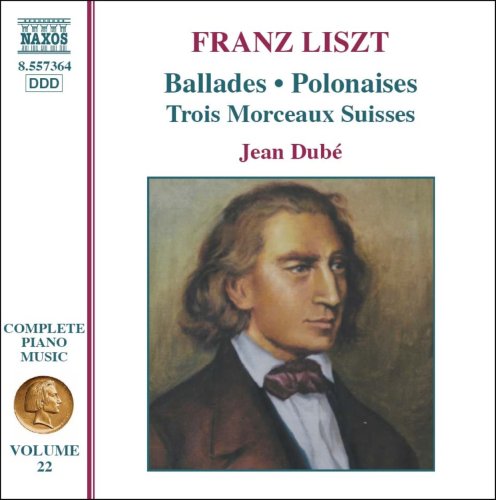 Liszt (1811-1886) - Complete Piano Works Vol.22: Dube Ballades, Polonaises, 3 Morceaux - Import CD