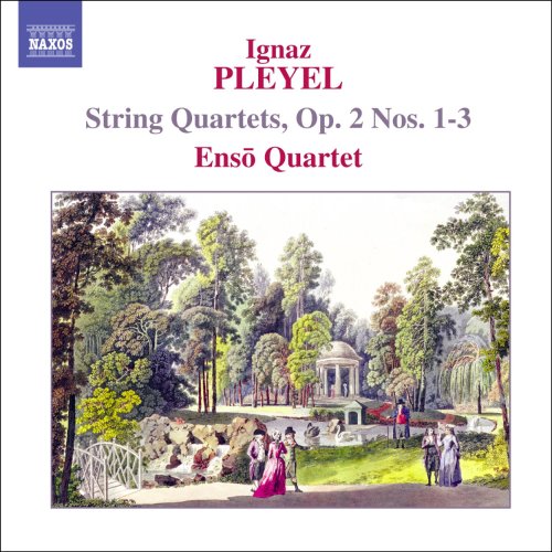 Pleyel, Ignaz (1757-1831) - String Quartet Op.2-1, 2, 3: Enso Q - Import CD