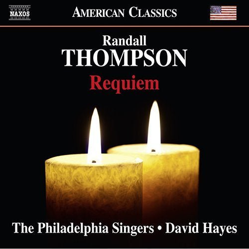 Thompson, Randall (1899-1984) - Requiem : D.Hayes / Philadelphia Singers - Import CD