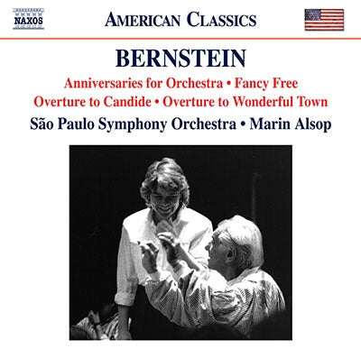 Bernstein, Leonard (1918-1990) - Anniversaries, Fancy Free Suite, Candide Overture, Wonderful Town Overturec: Alsop / Sao Paulo So - Import CD