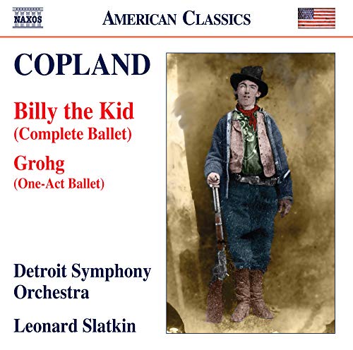 Copland (1900-1990) - Billy The Kid, Grohg : Leonard Slatkin / Detroit Symphony Orchestra - Import CD