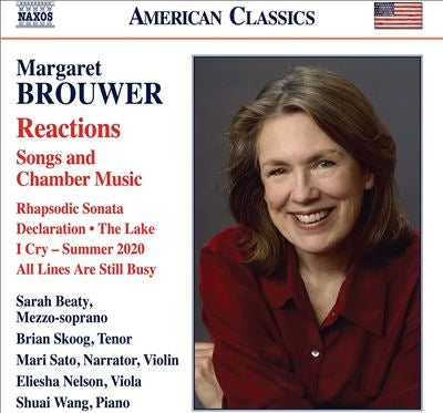 Sara Beatty, Brian Skoog, Sato Mari, Jean-Claude Casadesus, Wang Shuai - Brouwer, Margaret (1940-) Reactions : Beaty(Ms)Skoog(T)Mari Sato(Narr, Vn)E.Nelson(Va)Shuai Wang(P) - Import CD
