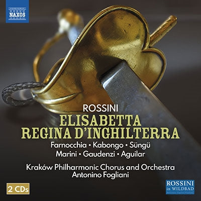 Antonino Foriano, Krakow Philharmonic Orchestra, Serena Farnocchia, Frederic Antoon - Rossini (1792-1868) Elisabetta Regina D'Inghilterra : Fogliani / Cracow Philharmonic, Farnocchia, Kabongo, Sungu, Etc (2021 Stereo)(2Cd) - Import 2 CD