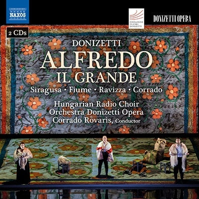 Corrado Rovaris - Donizetti:Alfredo Il Grande - Import 2 CD