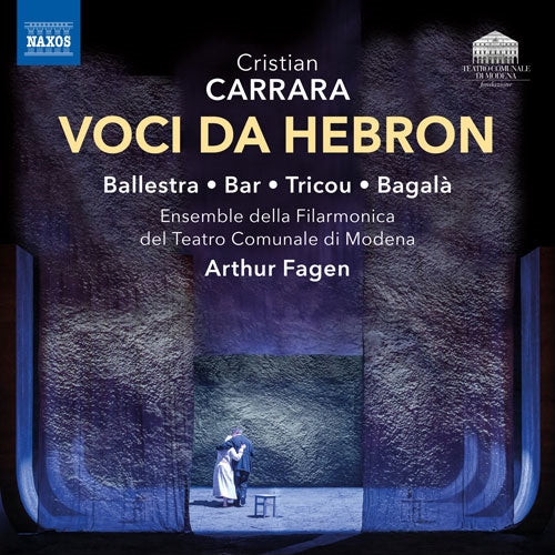 Arthur Fagen、Orchestra Filarmonica del Teatro Comunale di Modena、Jean-Luc Balestra、Shaked Bar - Carrara, Cristian : Voci da Hebron - Import CD