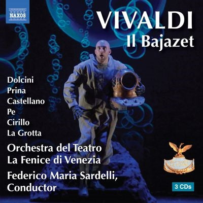 Federico Maria Sardelli - Vivaldi : Il Bajazet : Sardelli / Teatro la Fenice, Dolcini, Prina, Castellano, etc (2024 Stereo) - Import 3 CD