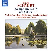 Vassily Sinaisky - F.Schmidt: Symphony No.2, Fuga Solemnis / Vassily Sinaisky, Malmo SO, Anders Johnsson - Import CD