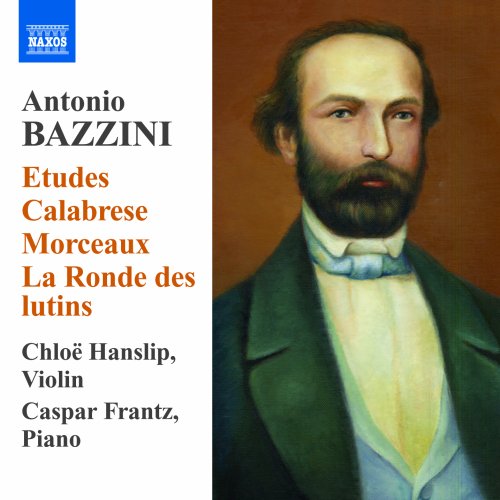 Bazzini(1818-97) - "Virtuoso Works for Violin & Piano : Hanslip, C.Frantz" - Import CD
