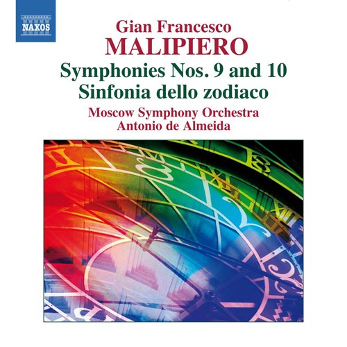 Malipiero, Gian Francesco (1882-1973) - Symphonies Nos, 9, 10, Sinfonia Dello Zodiaco : De Almeida / Moscow Symphony Orchestra - Import CD