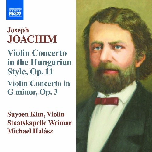 Joachim, Joseph (1831-1907) - Violin Concerto in one movement, Violin Concerto : Suyoen Kim, Halasz / Staatskapelle Weimar - Import CD