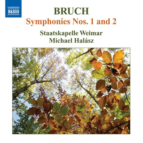 Bruch, Max (1838-1920) - Symphonies Nos, 1, 2, : Halasz / Weimar Staatskapelle - Import CD