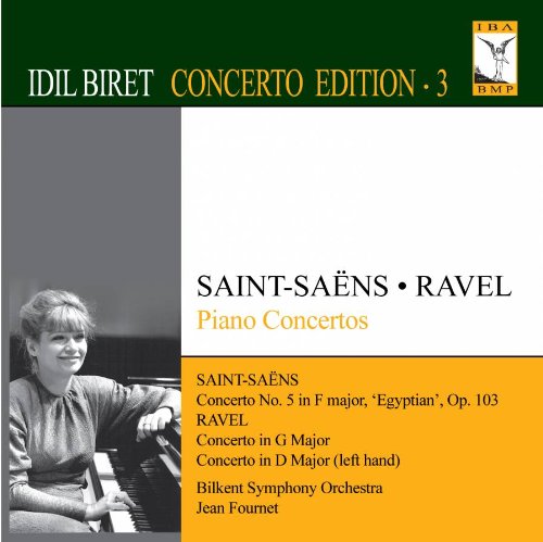 Ravel (1875-1937) - Ravel Piano Concertos, Saint-Saens Piano Concerto No, 5, : Biret(P)Fournet / Bilkent Symphony Orchestra - Import CD