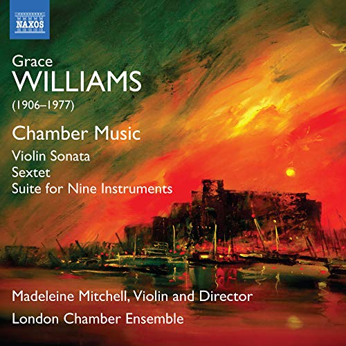 Williams, Grace (1906-1977) - Chamber Works : M.Mitchell(Vn)London Chamber Ensemble - Import CD