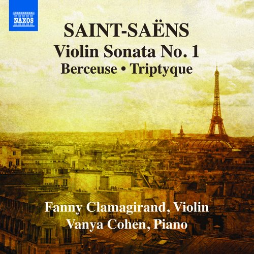 Saint-Saens (1835-1921) - Works for Violin & Piano Vol.1 : Clamagirand(Vn)V.Cohen(P) - Import CD