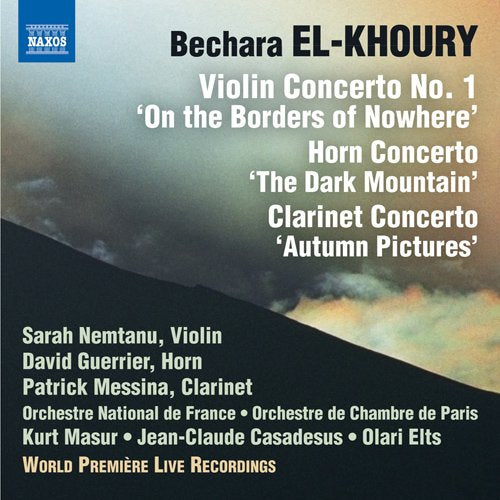 El-khoury - Violin Concerto No.1, Horn Concerto, Clarinet Concerto : Sarah Nemtanu, Guerrier, Messina, Masur / J-C.Casadesus / Elts / - Import CD