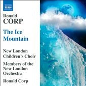 New London Orchestra - Ronald Corp: The Ice Mountain - Import CD