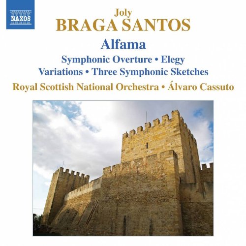 Braga Santos, Joly (1924-1988) - Alfama Suite, Symphonic Overture No.3, etc : Cassuto / Royal Scottish National Orchestra - Import CD