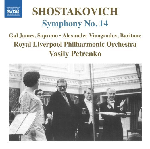 Shostakovich, Dmitri (1906-1975) - Symphony No.14 : V.Petrenko / Royal Liverpool Philharmonic, Gal James, Vinogradov - Import CD