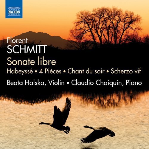 Schmitt, Florent (1870-1958) - Works for Violin & Piano : Halska(Vn)Chaiquin(P) - Import CD