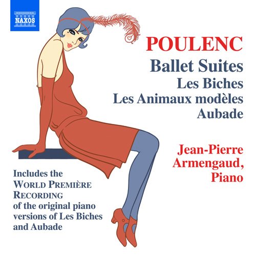 Poulenc (1899-1963) - Les Biches, Les Animaux Modeles Suite, Aubade : Armengaud - Import CD