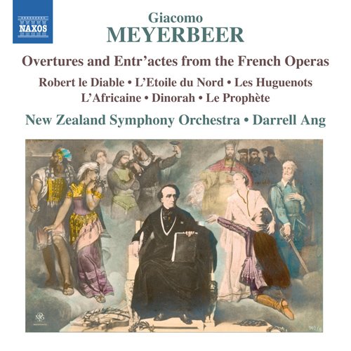 Meyerbeer (1791-1864) - Overtures & Entr'actes from the French Operas : Darrell Ang / New Zealand Symphony Orchestra - Import CD