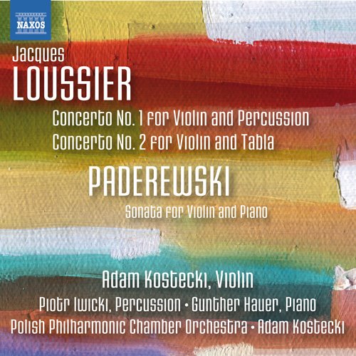 Adam Kostecki, Poland Philharmonic Chamber Orchestra - Jacques Loussier: Violin Concertos No.1, No.2; Paderewski: Violin Sonata Op.13 - Import CD