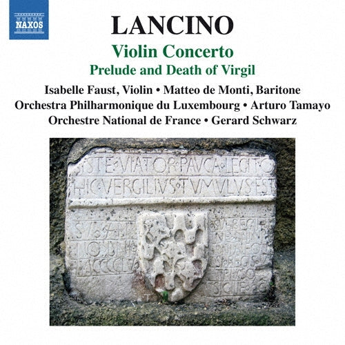 Gerard Schwarz, Arturo Tamayo - Lancino: Violin Concerto, Prelude & Death of Virgil - Import CD