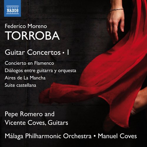 Moreno Torroba(1891-1982) - Guitar Concertos Vol.1 : Pepe Romero, Vicente Coves(G)M.Coves / Malaga Philharmonic - Import CD