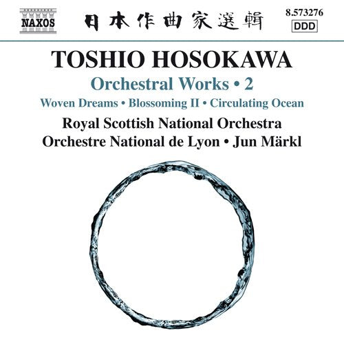 Hosokawa, Toshio (1955-) - Orchestral Works Vol.2 : Markl / Royal Scottish National Orchestra, Lyon National Orchestra - Import CD