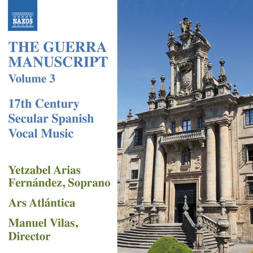 Yepezbel Aria Fernandez, Ars Atlantica. - The Guerra Manuscript Vol.3 : Y.a.fernandez(S)Vilas / Ars Atlantica - Import CD