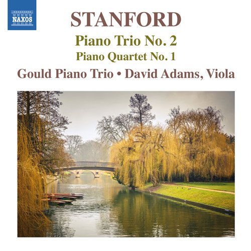 Stanford (1852-1924) - Piano Qurtet No.1, Piano Trio No.2 : Gould Piano Trio, D.Adams(Va) - Import CD