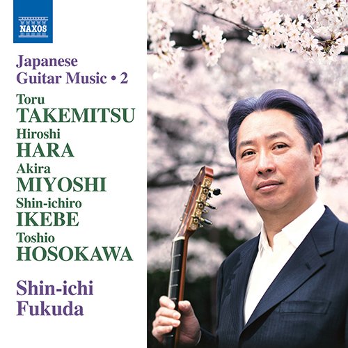 Shinichi Fukuda - Shin-ichi Fukuda : Japanese Guitar Works 2 -Takemitsu, Hara, Miyoshi, Ikebe, Hosokawa - Import CD