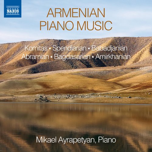 Michael Hayrapetyan - Mikael Ayrapetyan : Armenian Piano Music - Import CD