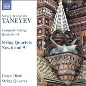 Carpe Diem String Quartet - Taneyev: Complete String Quartets Vol.4 - No.6 & No.9 - Import CD
