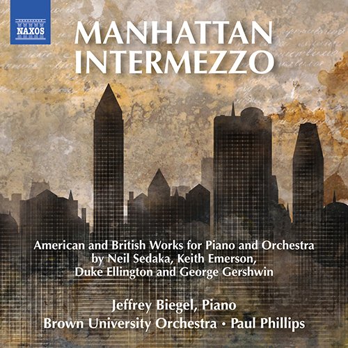 Paul Phillips, Brown University Orchestra, Jeffrey Biegel. - Manhattan Intermezzo -American & British Works for Piano & Orchestra : Biegel(P)P.Phillips / Brown Univ Orchestra - Import CD