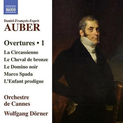 Wolfgang Dörner, Kannu Symphony Orchestra - Auber (1782-1871) Overtures Vol.1 : Doerner / Cannes Symphony Orchestra - Import CD