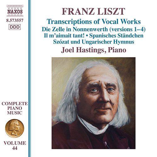 Liszt (1811-1886) - Complete Piano Works Vol.44 -Transcriptions of Vocal Works : Joel Hastings - Import CD