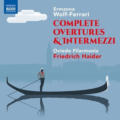 Wolf-Ferrari(1876-1948) - Overtures, Intermezzi: Haider / Oviedo Po - Import CD