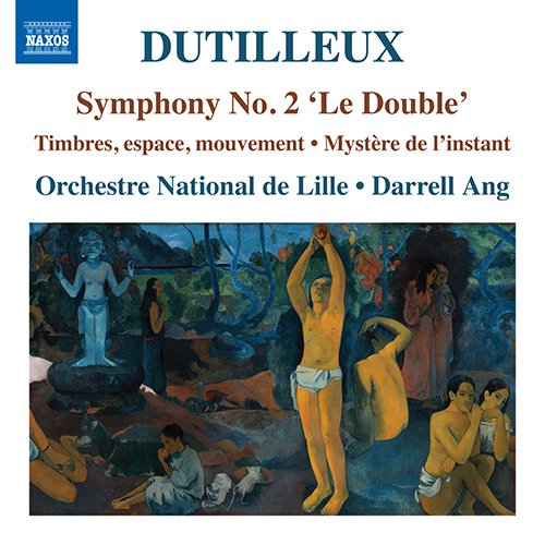 Dutilleux,  Henri (1916-2013) - Symphony No.2, Timbres Espace Mouvement, Mystere de l'instant : Darrell Ang / Lille National Orchestra - Import CD