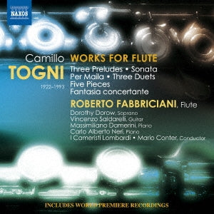 Roberto Fabriziani, Mario Contel, I Cameristi Lombardi - Togni, Camillo (1922-1993) Works For Flute: Fabbriciani(Fl, Pic)Dorow(S)Saldarelli(G)Damerini C.A.Neri(P)Etc - Import CD